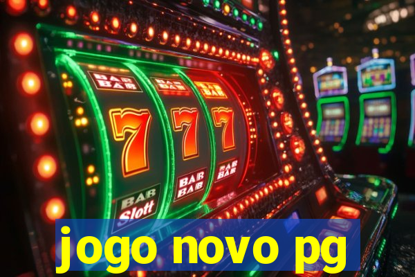 jogo novo pg